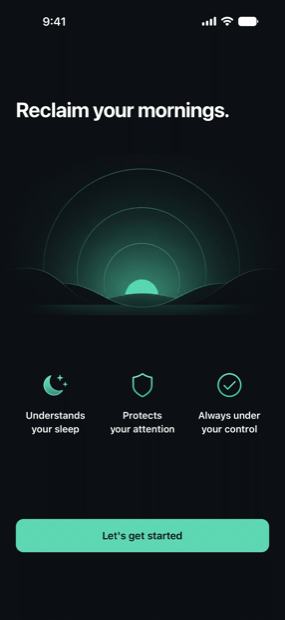 Reclaim's first-run screen: Reclaim your mornings, with three promises — understands your sleep, protects your attention, always under your control